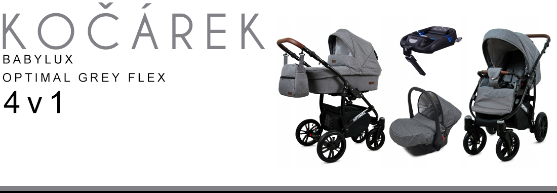 Kočárek 4v1 BabyLux Optimal Grey Flex